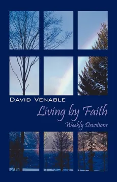 Living by Faith - David Venable