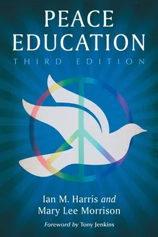Peace Education - Ian M Harris