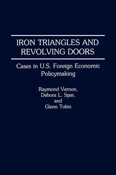 Iron Triangles and Revolving Doors - Raymond Vernon