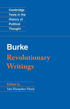 Revolutionary Writings - Edmund Burke