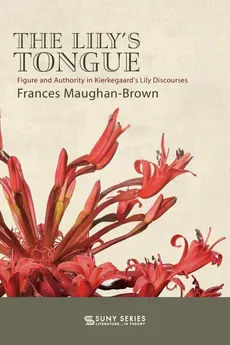 The Lily's Tongue - Frances Maughan-Brown