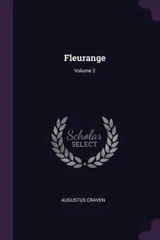 Fleurange; Volume 2 - Augustus Craven