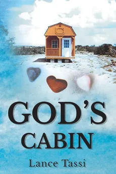 God's Cabin - Lance Tassi