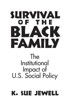 Survival of the Black Family - Karen Jewell