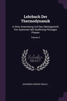 Lehrbuch Der Thermodynamik - Johannes Diderik Waals