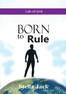 Born to Rule - Stella O Jack