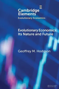 Evolutionary Economics - Geoffrey M. Hodgson