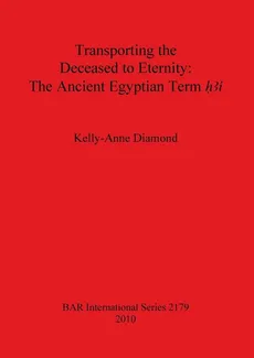 Transporting the Deceased to Eternity - Kelly-Anne Diamond