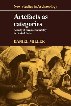 Artefacts as Categories - Daniel Miller