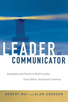 The Leader as Communicator - Robert MAI