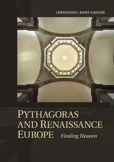 Pythagoras and Renaissance Europe - Christiane L. Joost-Gaugier