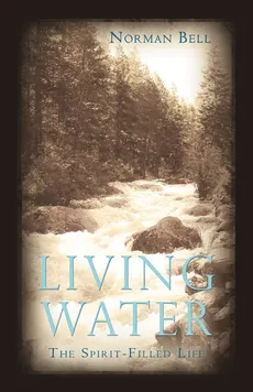 Living Water - Norman Bell