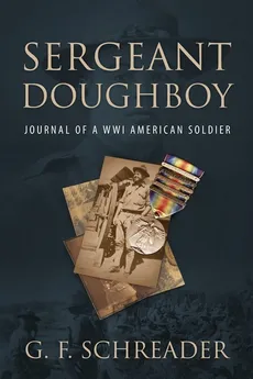 Sergeant Doughboy - G. F. Schreader