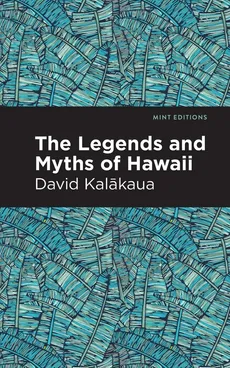 Mint Editions (Hawaiian Library) - David Kalakaua