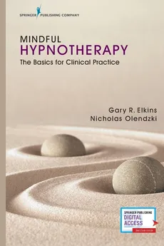 Mindful Hypnotherapy - Gary R. Elkins