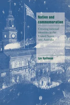 Nation and Commemoration - Lyn Spillman