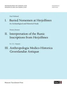 Monographs on Greenland / Meddelelser om Gronland - Poul Norlund