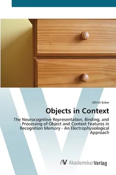 Objects in Context - Ullrich Ecker
