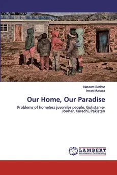 Our Home, Our Paradise - Naseem Sarfraz