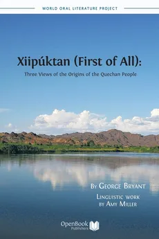 Xiipuktan (First of All) - George M.a . Bryant
