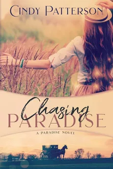 Chasing Paradise - Cindy Patterson
