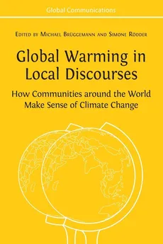 Global Warming in Local Discourses
