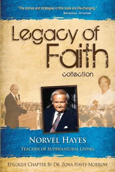 Legacy of Faith Collection - Norvel Hayes