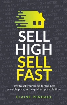 Sell High, Sell Fast - Elaine Penhaul