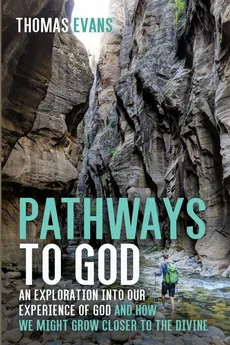 Pathways to God - Thomas Evans