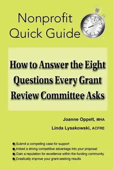 How to Answer the Eight Questions Every Grant Review Committee Asks - Joanne Oppelt