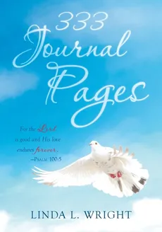 333 Journal Pages - Linda L. Wright