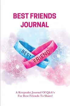 Best Friends Journal - Amy Newton