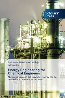 Energy Engineering for Chemical Engineers - Immanuel Raju Chaduvula Asha