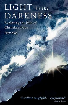 Light in the Darkness - Sills Peter