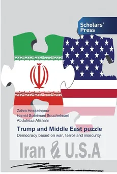 Trump and Middle East puzzle - Zahra Hosseinpour