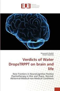 Verdicts of Water DropsTRPPT on brain and life - Muaweah Alsaleh