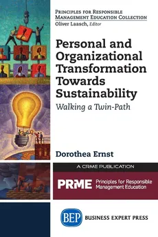 Personal and Organizational Transformation towards Sustainability - Dorothea Ernst