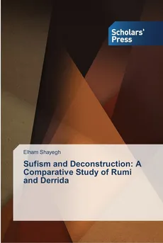 Sufism and Deconstruction - Elham Shayegh