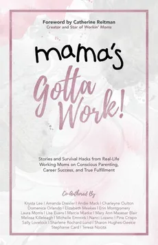 Mama's Gotta Work - Krysta Lee