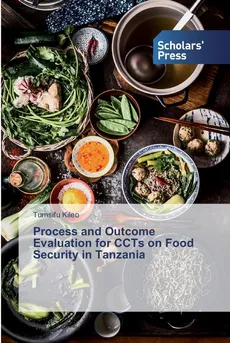 Process and Outcome Evaluation for CCTs on Food Security in Tanzania - Tumsifu Kileo