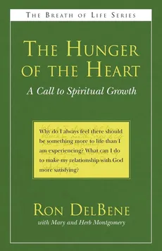 The Hunger of the Heart - Ron DelBene