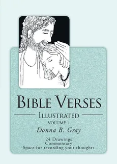 Bible Verses Illustrated - Donna B. Gray