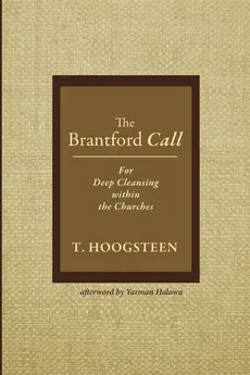 The Brantford Call - T. Hoogsteen