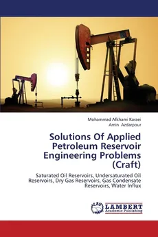 Solutions Of Applied Petroleum Reservoir Engineering Problems (Craft) - Karaei Mohammad Afkhami
