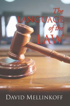 The Language of the Law - David Mellinkoff