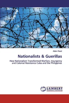 Nationalists & Guerillas - Alden Reed