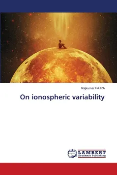 On ionospheric variability - Rajkumar HAJRA