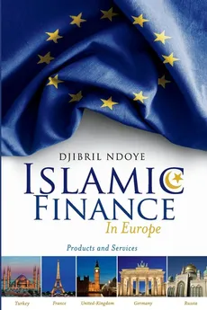 Islamic Finance in Europe - Djibril Ndoye