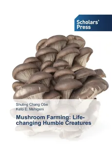 Mushroom Farming - Obe Shuting Chang