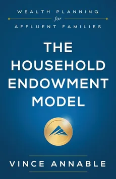 The Household Endowment Model - Vince Annable